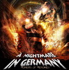 A NIGHTMARE IN GERMANY - MOMENTS OF MEMORIES