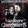 HARDCORE GANGSTERS